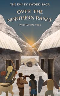 Produktbild: Over The Northern Range (The Empty Sword Saga, #2)