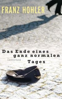 Produktbild: Das Ende eines ganz normalen Tages