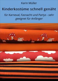 Produktbild: Kinderkost&uuml;me schnell gen&auml;ht