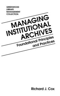 Produktbild: Managing Institutional Archives