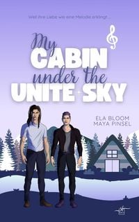 Produktbild: My Cabin under the Unite Sky - Milo & Konstantin