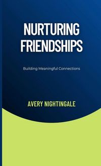 Produktbild: Nurturing Friendships