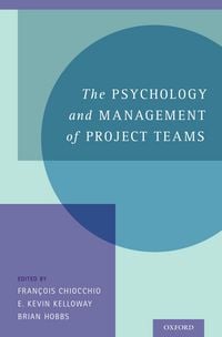 Produktbild: The Psychology and Management of Project Teams