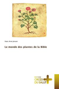 Produktbild: Le monde des plantes de la Bible