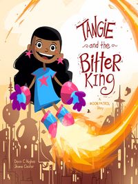 Produktbild: Tangie and the Bitter King: A Moon Patrol Story