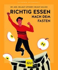 Produktbild: Richtig essen nach dem Fasten