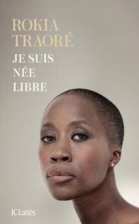 Produktbild: Je suis n&eacute;e libre