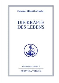Produktbild: Die Kr&auml;fte des Lebens