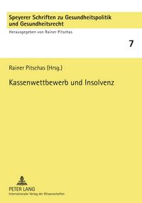 Produktbild: Kassenwettbewerb und Insolvenz