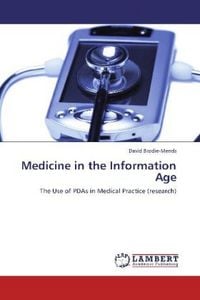 Produktbild: Brodie-Mends, D: Medicine in the Information Age
