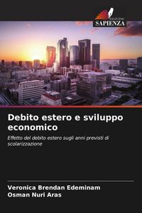Produktbild: Debito estero e sviluppo economico