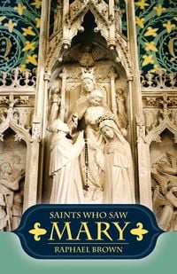 Produktbild: Saints Who Saw Mary