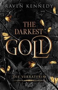 Produktbild: The Darkest Gold &ndash; Die Verr&auml;terin