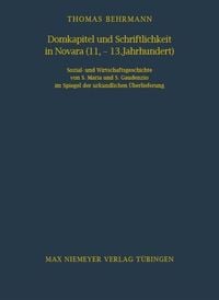 Produktbild: Domkapitel und Schriftlichkeit in Novara (11.-13. Jahrhundert)