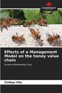 Produktbild: Effects of a Management Model on the honey value chain