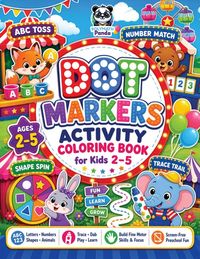 Produktbild: Dot Markers Activity Coloring Book for Kids 2-5