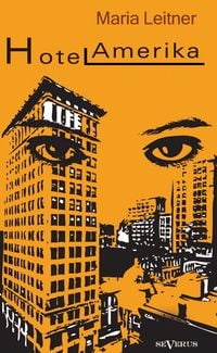 Produktbild: Leitner, M: Hotel Amerika