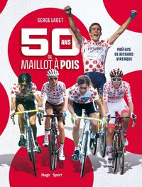 Produktbild: 50 ans de maillot &agrave; pois