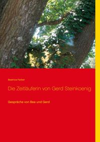 Produktbild: Die Zeitl&auml;uferin von Gerd Steinkoenig