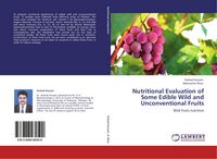 Produktbild: Nutritional Evaluation of Some Edible Wild and Unconventional Fruits