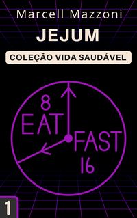 Produktbild: Jejum (Cole&ccedil;&atilde;o Vida Saud&aacute;vel, #1)