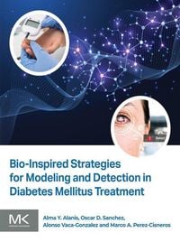 Produktbild: Bio-Inspired Strategies for Modeling and Detection in Diabetes Mellitus Treatment