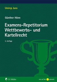 Bild vom Artikel Examens-Repetitorium Wettbewerbs- und Kartellrecht vom Autor Günther Hönn