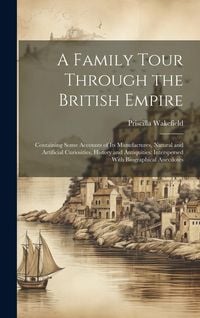 Produktbild: A Family Tour Through the British Empire