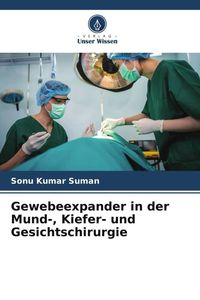 Produktbild: Gewebeexpander in der Mund-, Kiefer- und Gesichtschirurgie