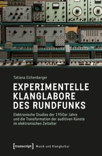 Produktbild: Experimentelle Klanglabore des Rundfunks