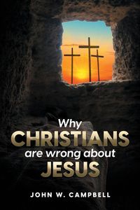 Produktbild: Why Christians are wrong about Jesus