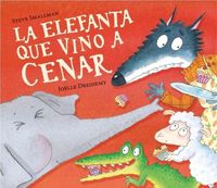 Produktbild: La elefanta que vino a cenar (La ovejita que vino a cenar)