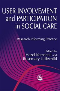 Produktbild: User Involvement and Participation in Social Care