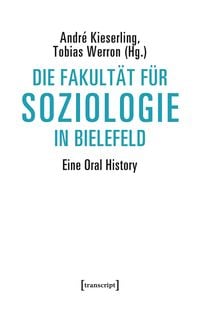 Produktbild: Die Fakult&auml;t f&uuml;r Soziologie in Bielefeld