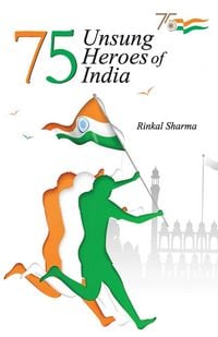 Produktbild: 75 Unsung Heroes of India