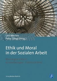 Produktbild: Ethik und Moral in der Sozialen Arbeit