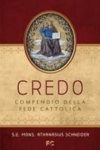 Produktbild: Credo. Compendio della Fede Cattolica