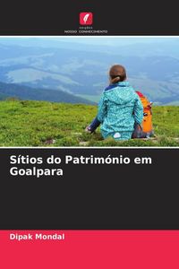 Produktbild: S&iacute;tios do Patrim&oacute;nio em Goalpara