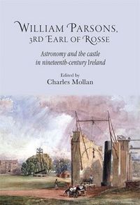 Produktbild: William Parsons, 3rd Earl of Rosse