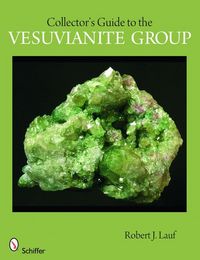 Produktbild: Lauf, R: Collector's Guide to the Vesuvianite Group