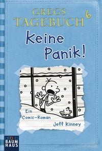 Produktbild: Keine Panik! / Gregs Tagebuch Bd.6