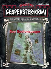 Produktbild: Gespenster-Krimi 91