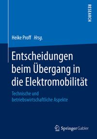 Produktbild: Entscheidungen beim &Uuml;bergang in die Elektromobilit&auml;t