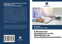 Produktbild: E-Ressourcen-Management in den Bibliotheken der Gesundheitswissenschaften