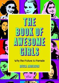 Produktbild: The Book of Awesome Girls