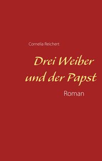 Produktbild: Drei Weiber und der Papst