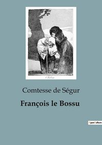 Produktbild: Fran&ccedil;ois le Bossu