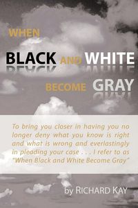 Produktbild: When Black and White Become Gray