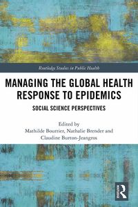 Produktbild: Managing the Global Health Response to Epidemics