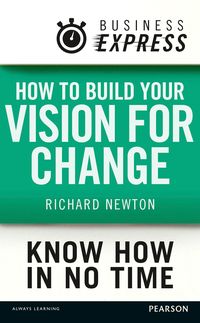 Produktbild: Business Express: How to build your vision for change